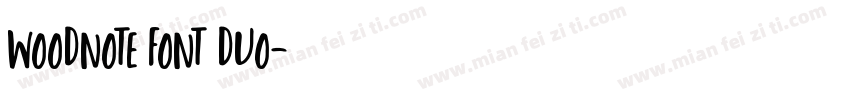 Woodnote Font Duo字体转换